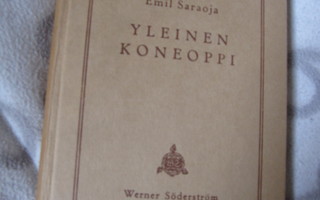 Emil Saraoja : Yleinen koneoppi ( hienok,, kirja + liite )