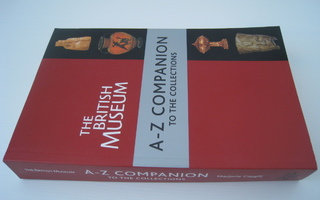 British Museum A-Z- Companion to the Collections