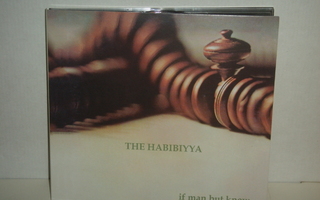 The Habibiyya CD If Man But Knew