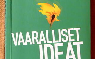 Alf Rehn: Vaaralliset ideat (pokkari)
