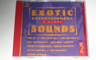 *CD* ERI ESITTÄJIÄ Exotic Entertainment & Scary Sounds Vol 2