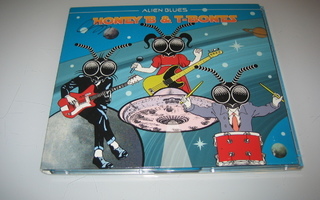 Honey B & T-Bones - Alien Blues (CD)