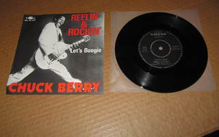 Chuck Berry 7" Reelin`&Rockin`/Let`s Boogie,PS v.1972