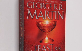 George R.R. Martin : A feast for crows