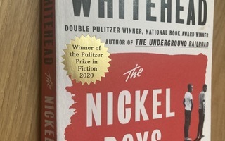 The Nickel Boys Colson Whitehead pokkari