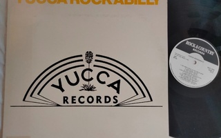 Yucca Rockabilly LP