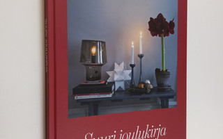 Suuri joulukirja 2012 : joulu joka päivä : parhaat joului...