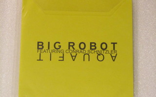 Big Robot Featuring Conrad Schnitzler • Aquafit PROMO CDr
