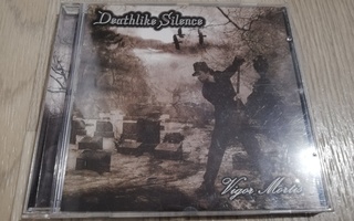 Deathlike Silence – Vigor Mortis (CD)