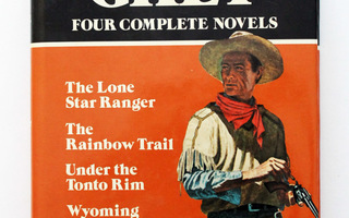 Zane Grey: Four Complete Novels