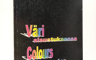 Seppo Rihlama : Väri sisustuksessa : colours in interior ...