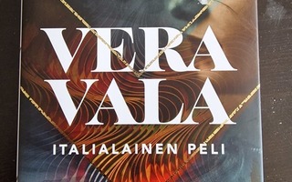 Vera Vala: Italialainen Peli, 1.p