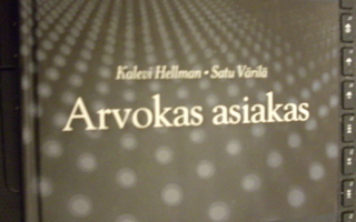 Hellman : Arvokas asiakas ( 2009 ) Sis.postikulut