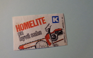 TT-etiketti K Homelite on hyvä saha