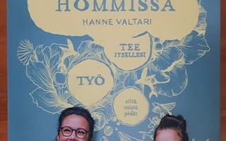 Satu Rämö & Hanne Valtari: Unelmahommissa