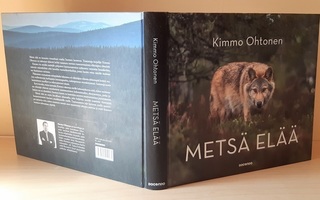 Kimmo Ohtonen : Metsä elää