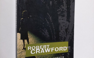 Robert Crawford : Jäähyväiset pomolle