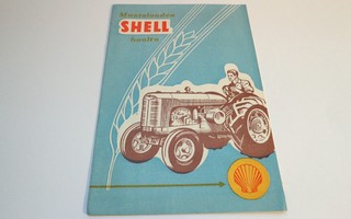 Maatalouden Shell huolto -esite vuodelta 1949