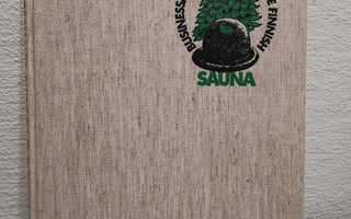 Arto Paasilinna : Businessman's guide to the Finnish sauna