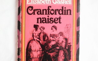 GRANFORDIN NAISET Elizabeth Gaskell