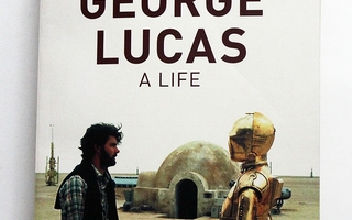 Brian Jay Jones: George Lucas - A Life