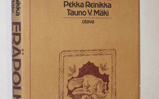 Pekka Reinikka - Tauno V. Mäki : Eräpolku - Otava 2.p 1995