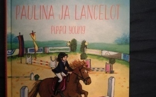 Pippa Young: Paulina ja Lancelot (Penny & Friends)