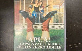 Apua! Lapsenvahti kuoli - ethän kerro äidille DVD