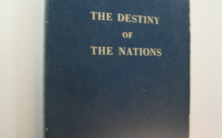 Alice A. Bailey : The Destiny of the Nations
