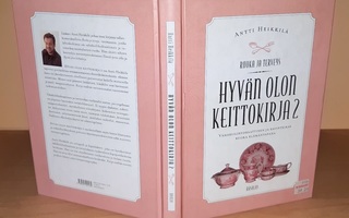 Antti Heikkilä : Hyvän olon keittokirja 2