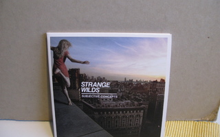 Strange Wilds:Subjective Concepts cd