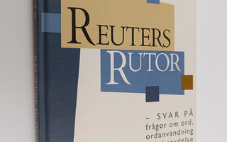 Mikael Reuter : Reuters rutor Svar på frågor om ord, orda...