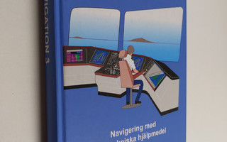 Navigation 3 : navigering med teletekniska hjälpmedel