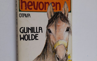 Gunilla Wolde : Meille tulee hevonen