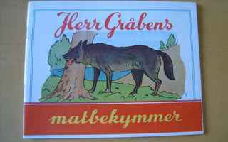 Herr Gråbens matbekymmer (uusi vanha kirja!!)