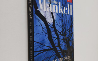 Henning Mankell : Kadonneiden miesten metsä