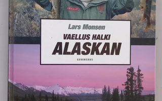 Vaellus halki Alaskan  Lars Monsen