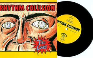 RHYTHM COLLISION - Too long 7” EP (USA punk 1995)