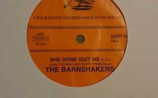 The Barnshakers – She Done Quit Me / So Doggone Blue 7"