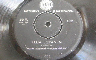 7" - Teija Sopanen esittelee uusia iskelmiä - uusia ääniä