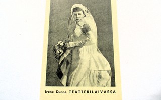 Irene Dunne Teatterilaivassa Astoria Helsinki