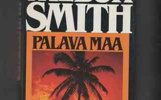 Smith,Wilbur: Palava maa, Otava 1988, skp., 1.p, K3