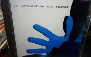 CD BAD BOYS BLUE : HOUSE OF SILENCE