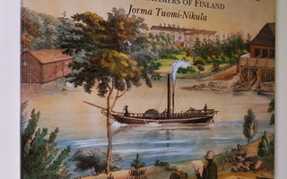 Jorma Tuomi-Nikula : Siipiratas Suomessa = Paddle steamer...