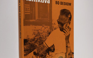 Bo Beskow : Dag Hammarskjöld : Lähikuva