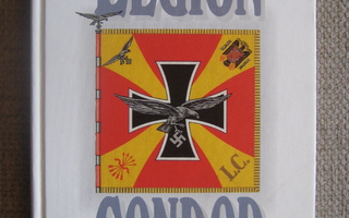 Uniforms, Organization and History of Legion Condor