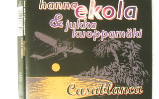 Hanna Ekola & Jukka Kuoppamäki • Casablanca CD-Single