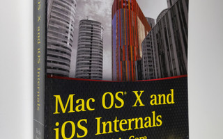 Jonathan Levin : Mac OS X and IOS Internals - To the Appl...
