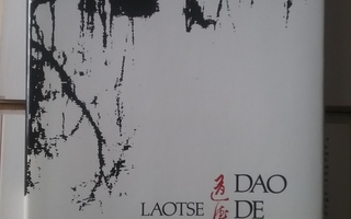 Laotse - Dao de jing: Salaisuuksien tie (sid.)