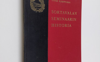 Iivar Kemppinen : Sortavalan seminaarin historia